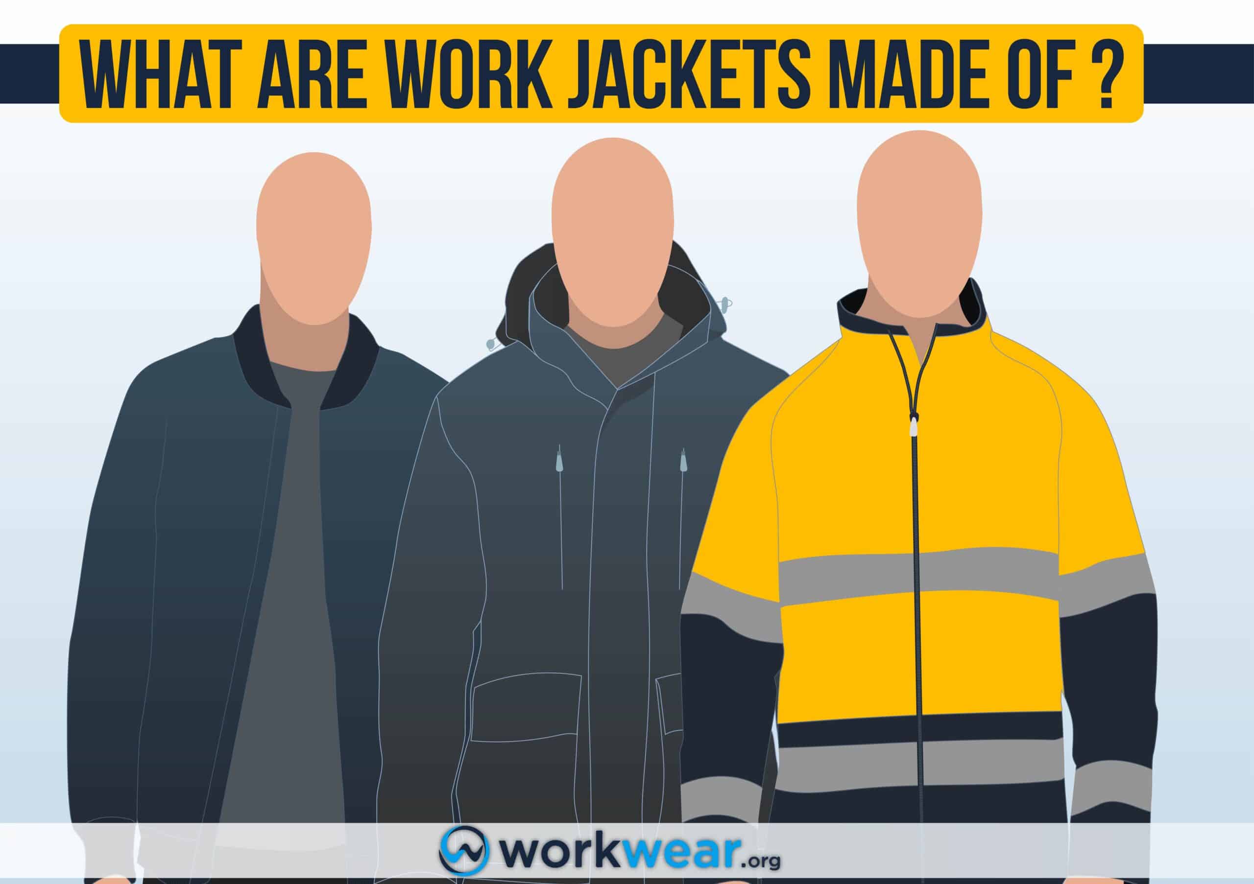what are work jackets made of